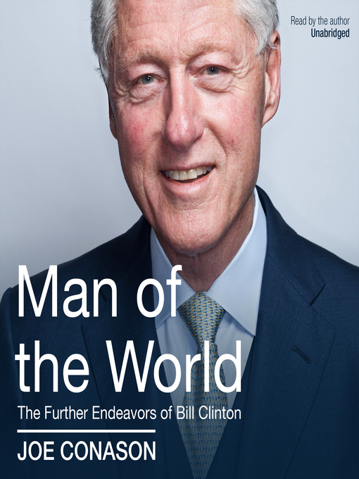 Title details for Man of the World by Joe Conason - Available